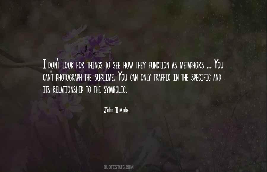 John Divola Quotes #1183288