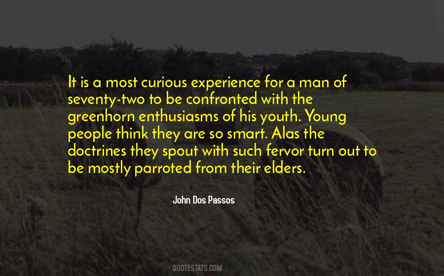 John Dos Passos Quotes #108077