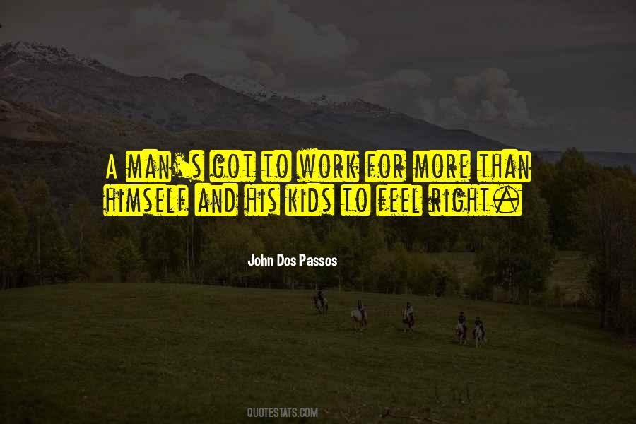 John Dos Passos Quotes #1206753
