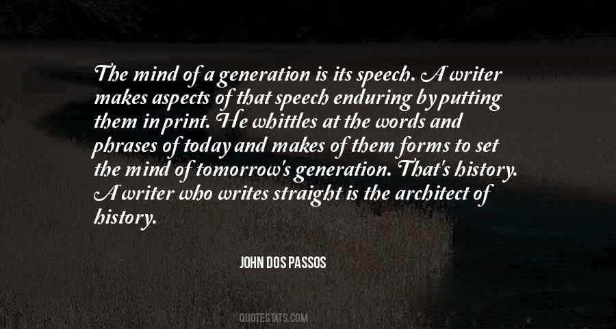 John Dos Passos Quotes #126076