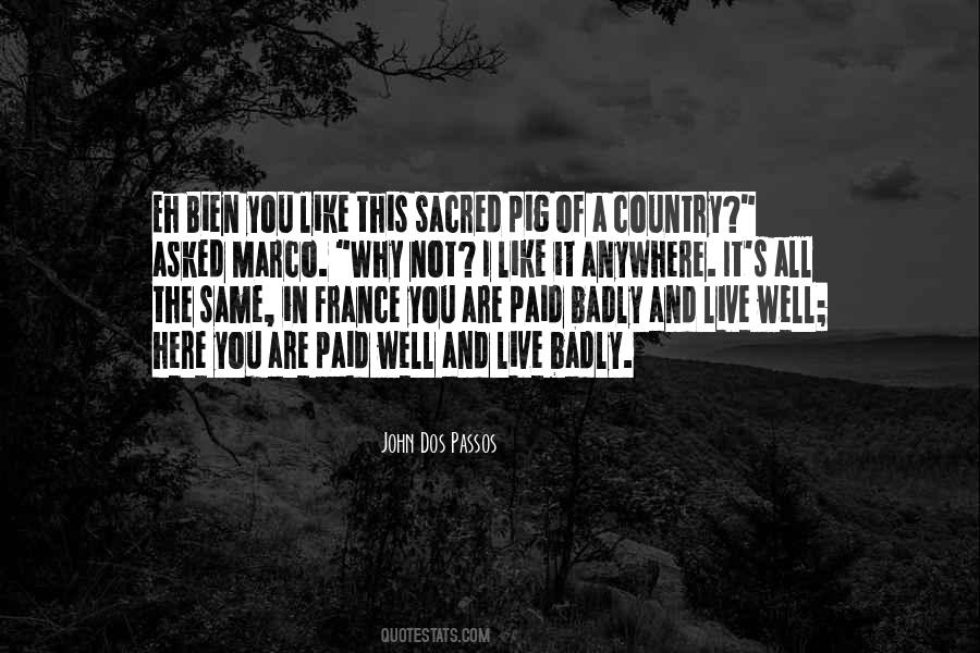 John Dos Passos Quotes #1326630