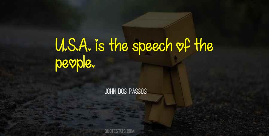 John Dos Passos Quotes #1461013