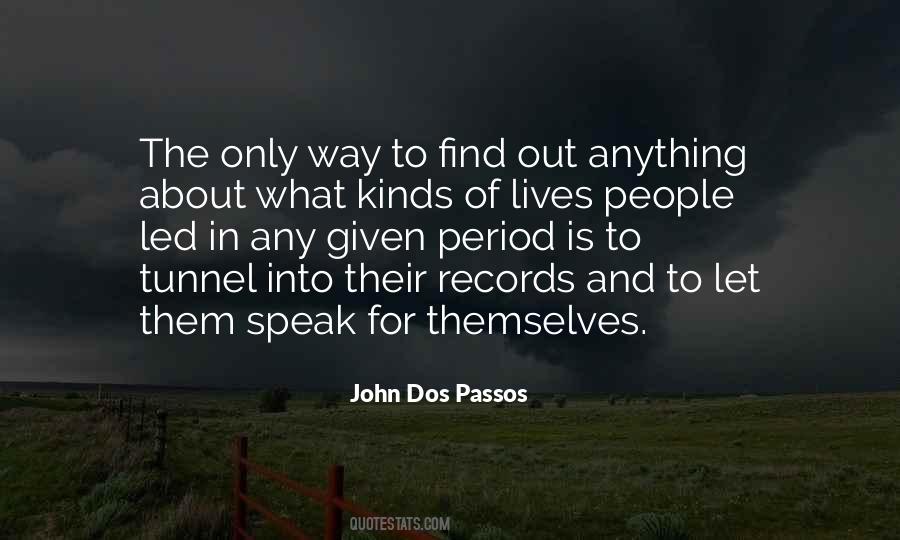 John Dos Passos Quotes #1699388