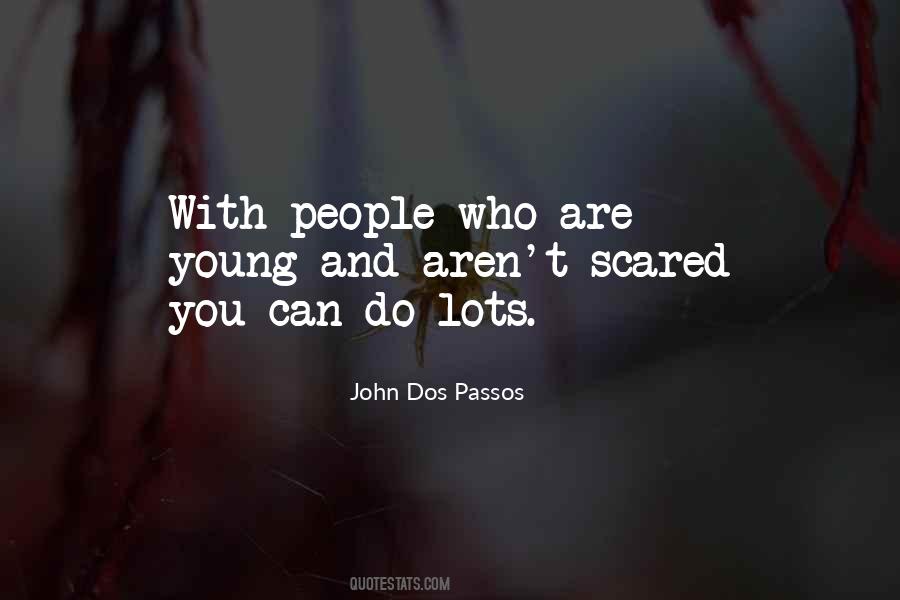 John Dos Passos Quotes #247200
