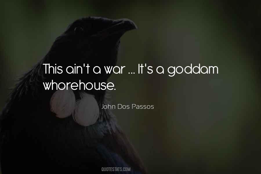 John Dos Passos Quotes #619810