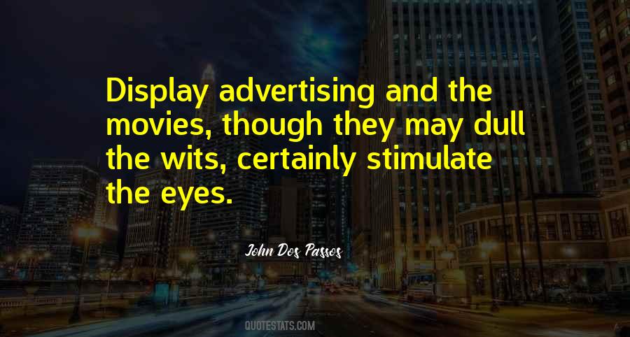 John Dos Passos Quotes #684875