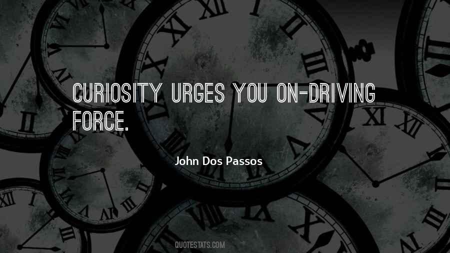 John Dos Passos Quotes #734918