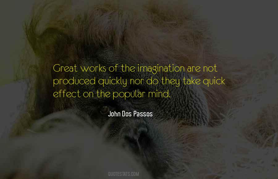 John Dos Passos Quotes #767623