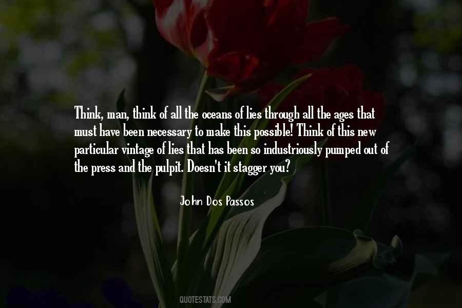 John Dos Passos Quotes #90770