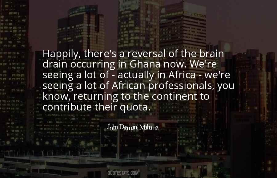 John Dramani Mahama Quotes #137303