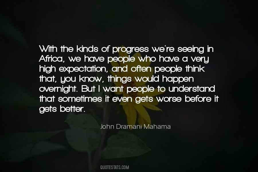 John Dramani Mahama Quotes #1429155