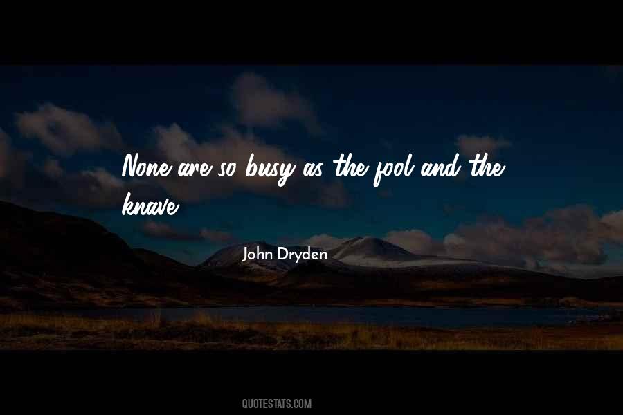 John Dryden Quotes #885950