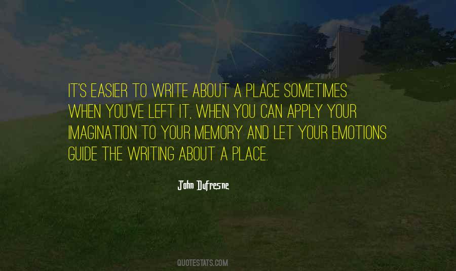 John Dufresne Quotes #1662056