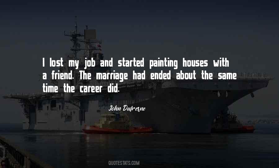 John Dufresne Quotes #1672685