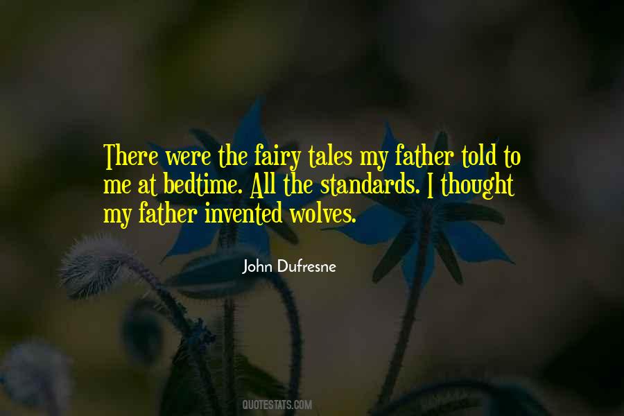 John Dufresne Quotes #1753632