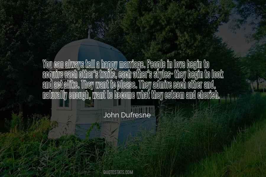 John Dufresne Quotes #211509