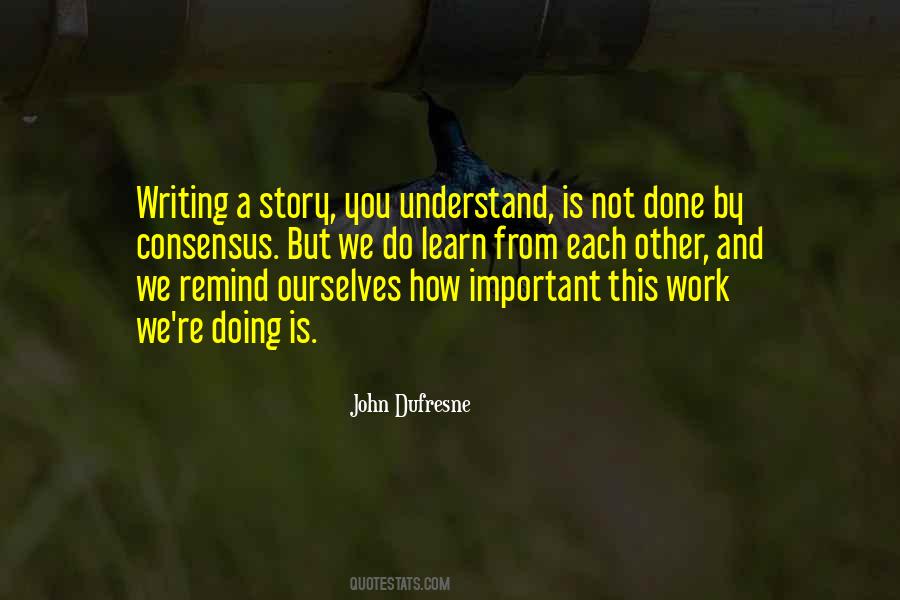 John Dufresne Quotes #495668