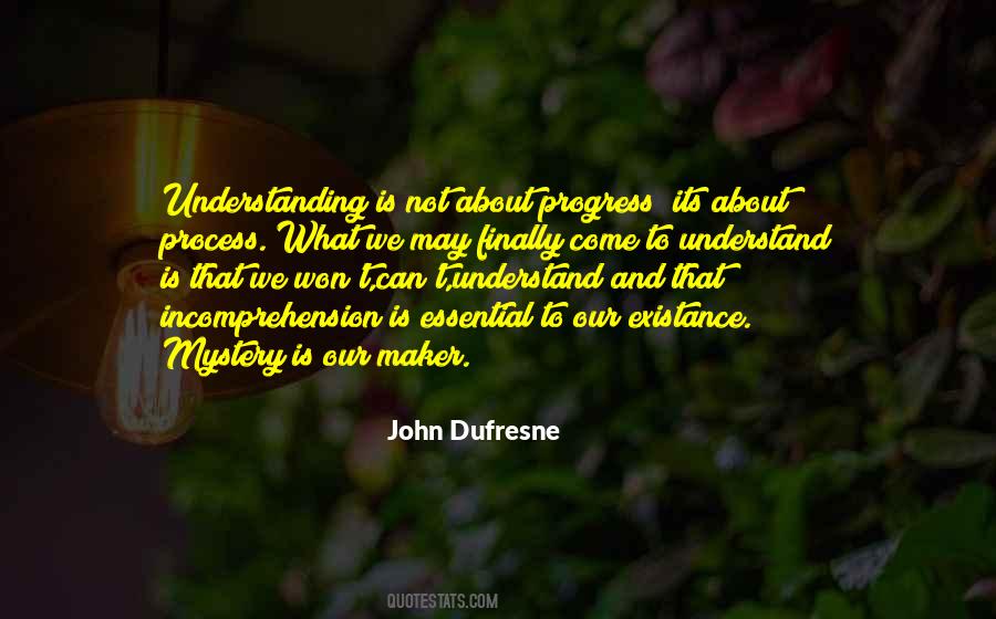 John Dufresne Quotes #80750