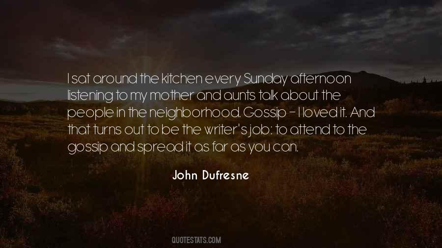John Dufresne Quotes #92675