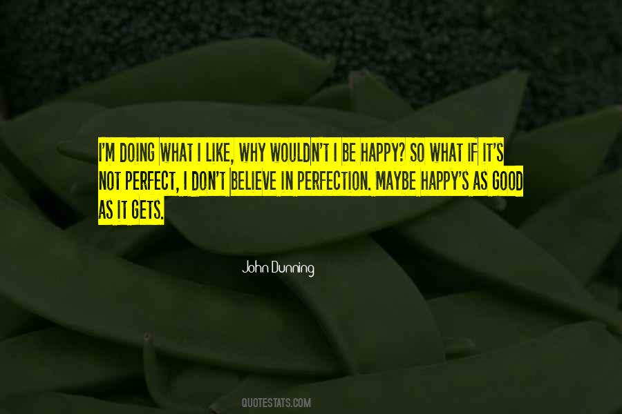 John Dunning Quotes #1796415