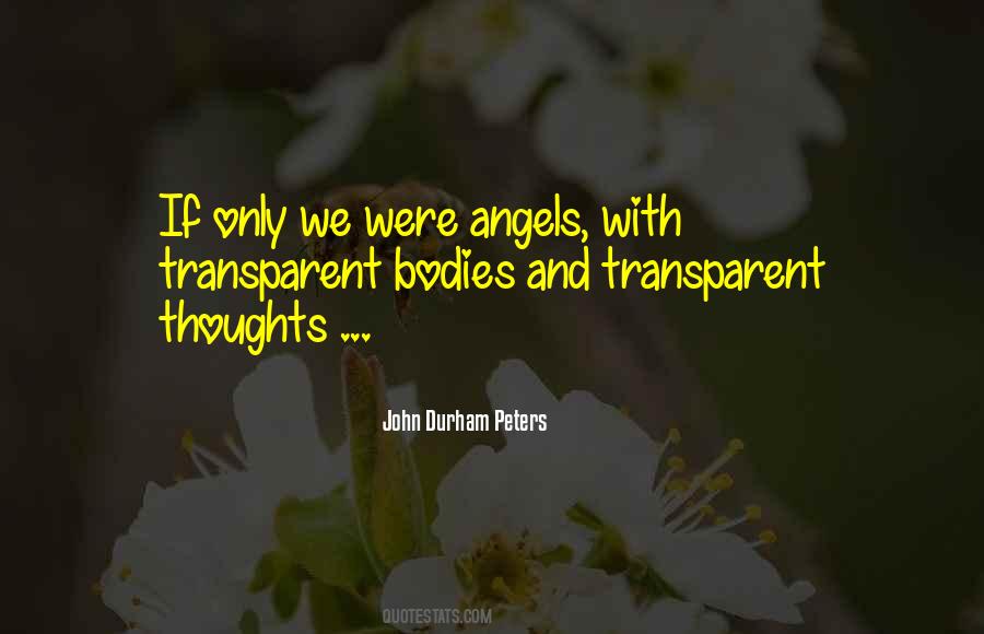 John Durham Peters Quotes #1798322 John Durham Peters Quotes #1798322