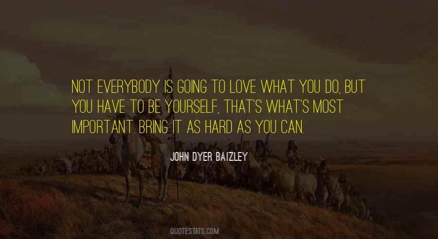 John Dyer Baizley Quotes #1359295