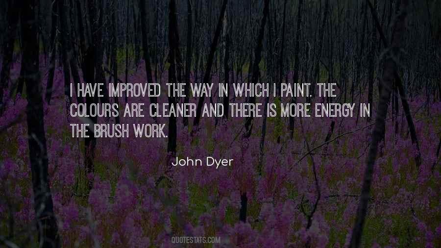 John Dyer Quotes #1186489