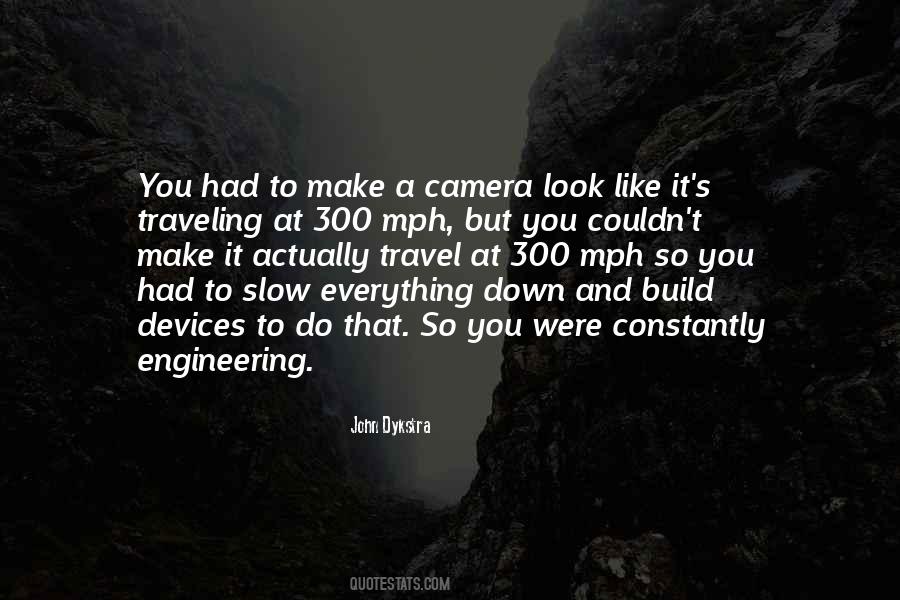John Dykstra Quotes #1488747