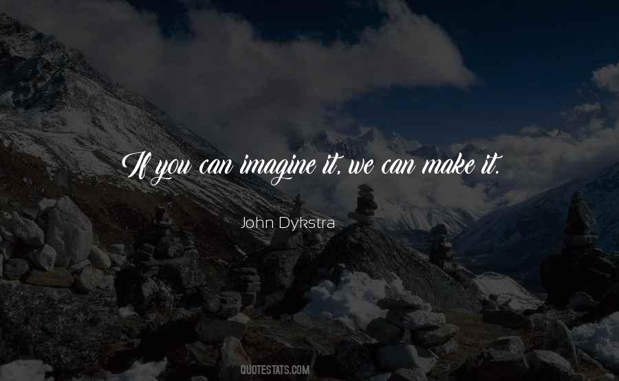 John Dykstra Quotes #555757