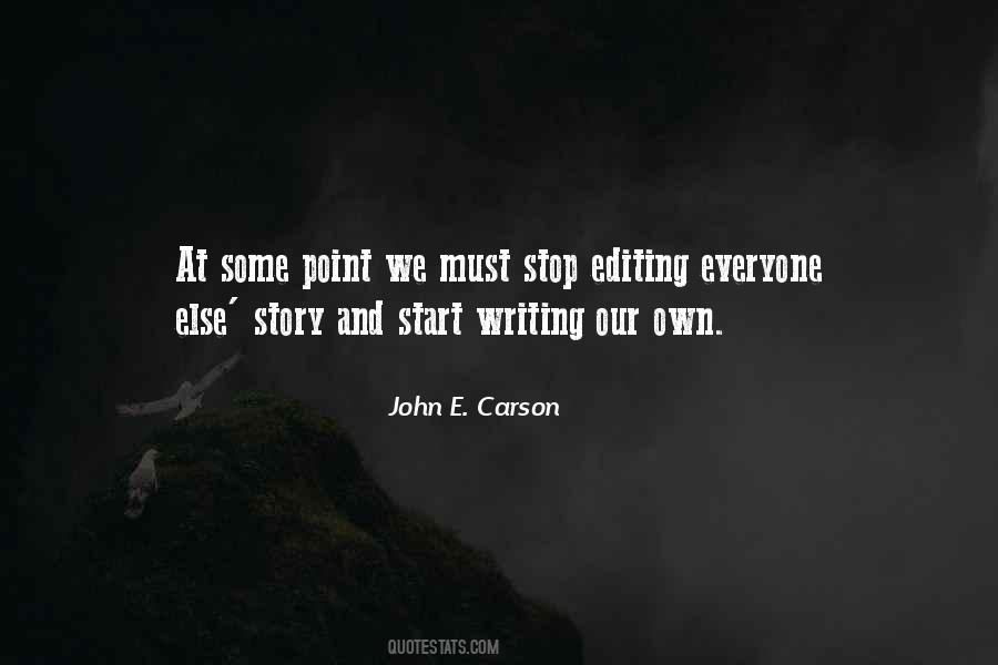 John E. Carson Quotes #1417995 John E. Carson Quotes #1417995