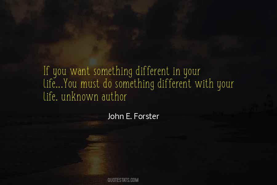 John E. Forster Quotes #1530658