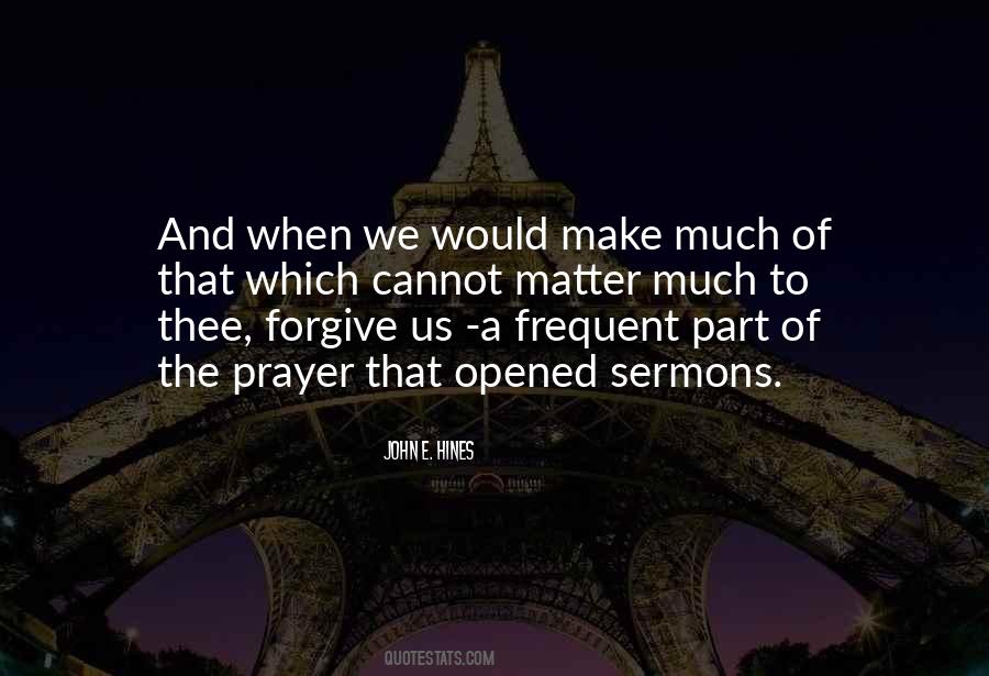 John E. Hines Quotes #1253090 John E. Hines Quotes #1253090
