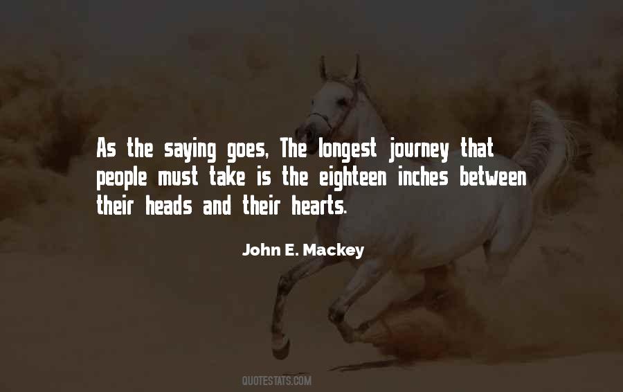 John E. Mackey Quotes #242267