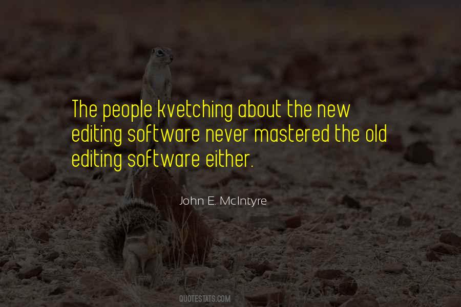 John E. McIntyre Quotes #1255579