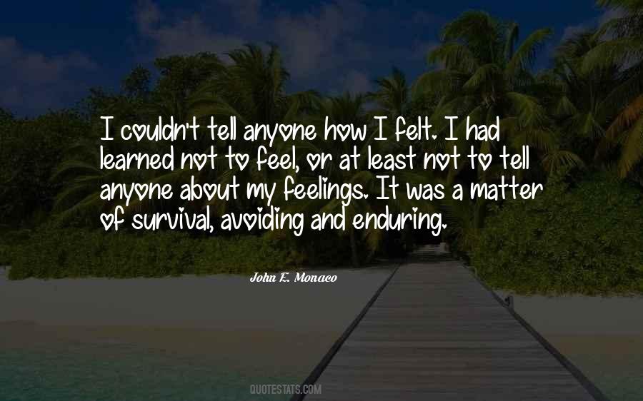 John E. Monaco Quotes #519107 John E. Monaco Quotes #519107