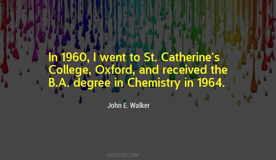 John E. Walker Quotes #340417