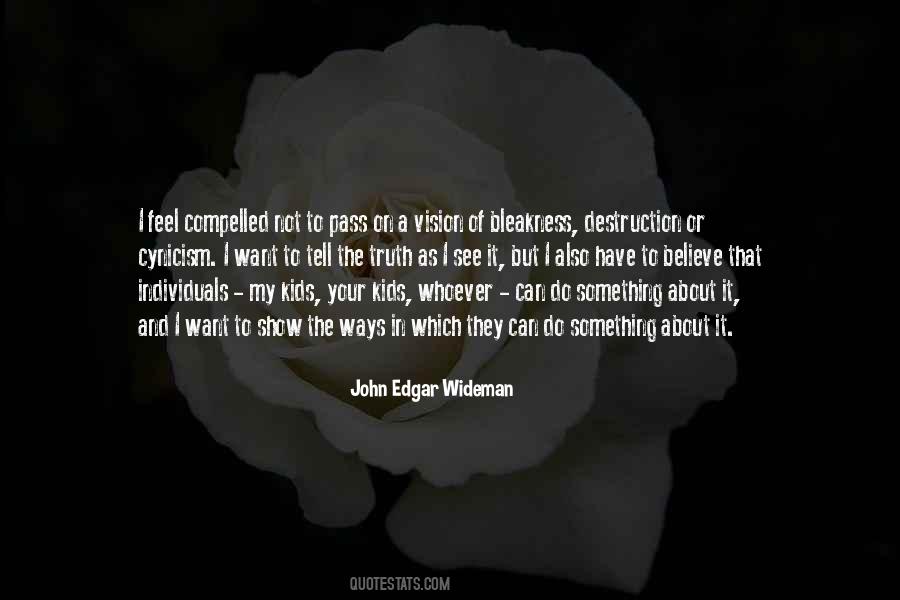 John Edgar Wideman Quotes #489403