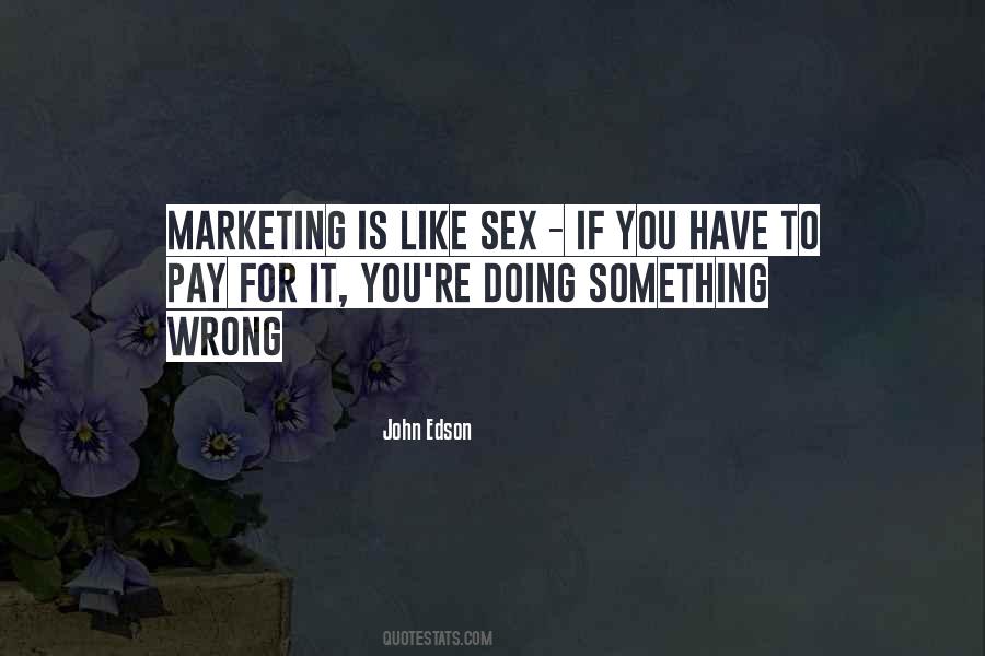 John Edson Quotes #423302 John Edson Quotes #423302