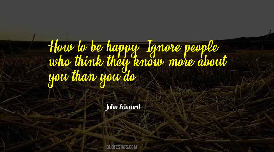 John Edward Quotes #1222784