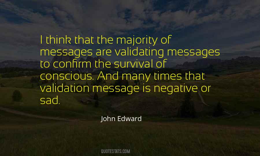 John Edward Quotes #326272