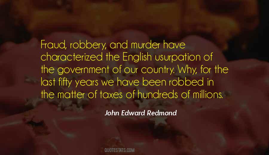 John Edward Redmond Quotes #442599