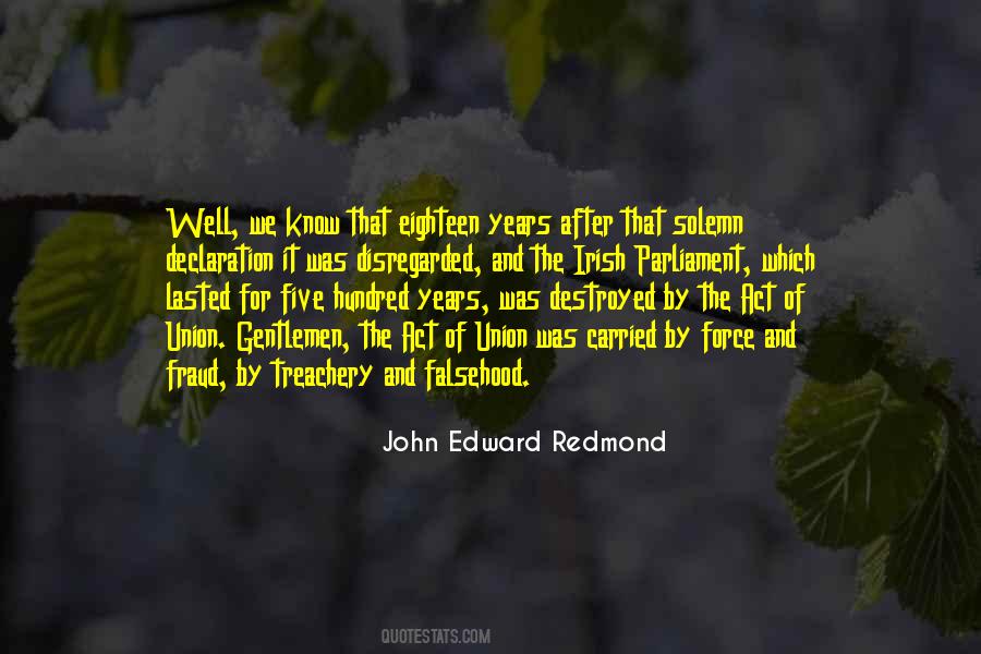 John Edward Redmond Quotes #752031