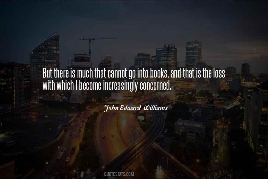 John Edward Williams Quotes #1561861