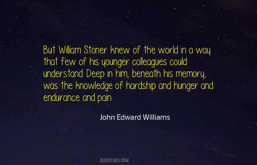 John Edward Williams Quotes #837920