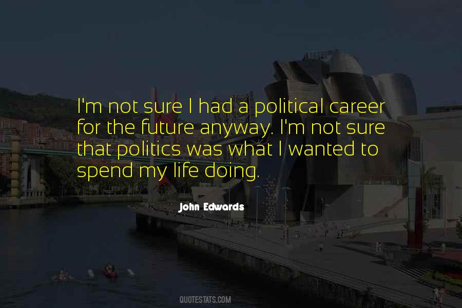 John Edwards Quotes #534585