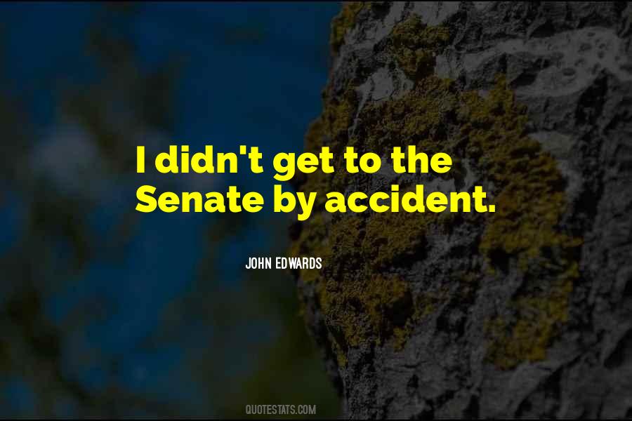 John Edwards Quotes #541001