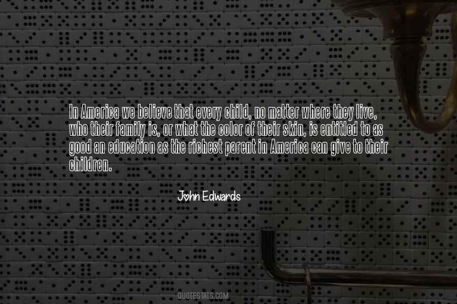 John Edwards Quotes #580604