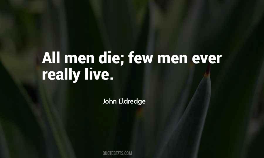 John Eldredge Quotes #115187