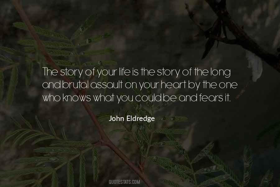 John Eldredge Quotes #310083