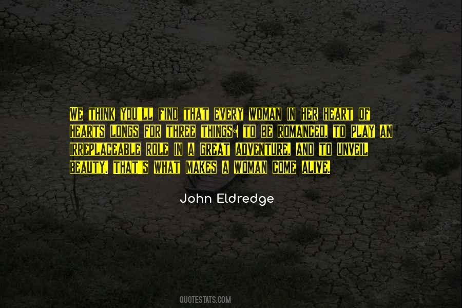 John Eldredge Quotes #509088